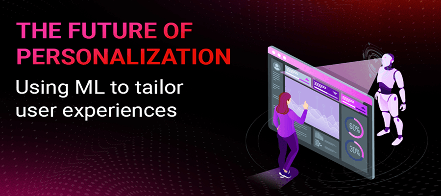 Future of Personalization